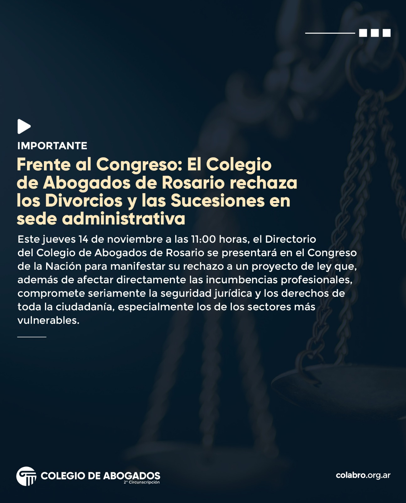 Frente al Congreso: El Colegio de Abogados de Rosario rechaza los Divorcios y las Sucesiones en sede administrativa